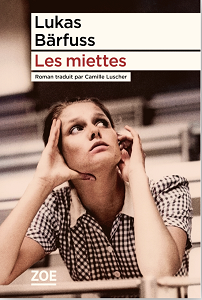 Les miettes Zoë (2026)