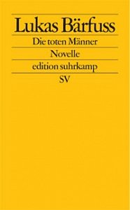 Die toten Männer Suhrkamp (2002)